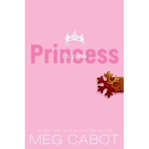 The Princess Diaries, Volume V: Princess in Pink -- Meg Cabot